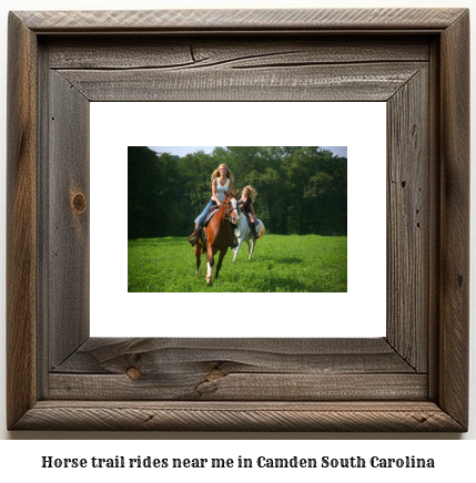horse trail rides near me in Camden, South Carolina